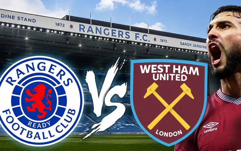 Image for How To Watch Rangers v West Ham Live: TV, Stream And Kick-Off Time