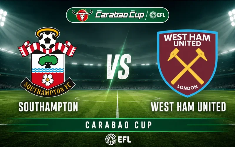 Image for West Ham Handed Tough Southampton Carabao Cup Tie