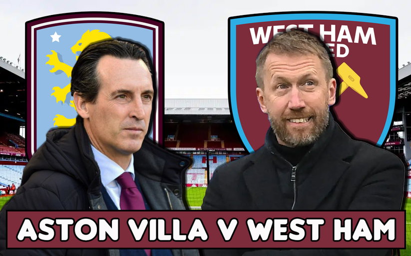 Image for Aston Villa v West Ham | Lineup Announced