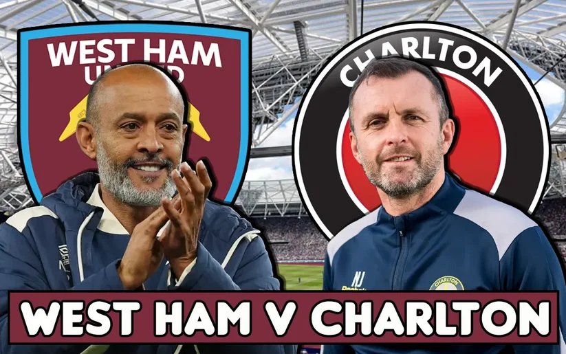 Image for West Ham v Charlton Preview | Teams, Predicted XI: Nuno Can’t Afford to Get This Wrong